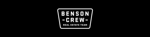 BENSON CREW REAL ESTATE TEAM